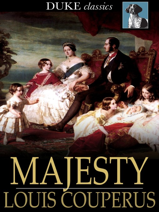 Title details for Majesty by Louis Couperus - Available